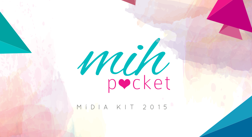 DICAS PARA BLOGUEIRAS - Mídia Kit